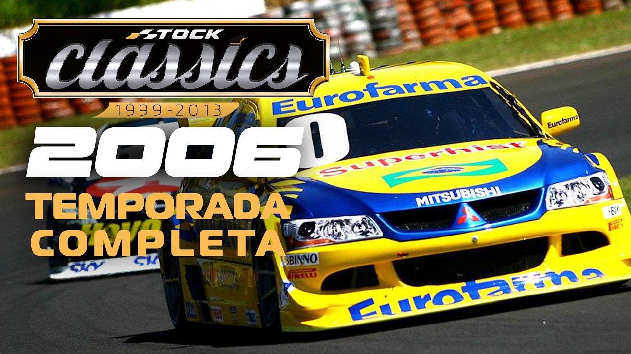 Stock Classics - Temporada 2006 - 2ª Etapa | Curitiba, PR