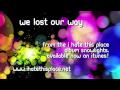 I Hate This Place - We Lost Our Way