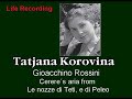 Tatjana Korovina, aria Cerere from \"Le nozze di Teti...\"