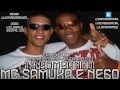 SAMUKA E NEGO - TA BOMBANDO ' VRS ELETRO ' (DJ MARCELINHO - IIN THA HOUSE)