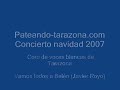 concierto navidad  coro de voces blancas de tarazona vamos todos bel�n