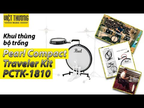 Khui thùng trống Pearl Compact Traveler Kit PCTK-1810