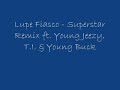 superstar-remix-lupe-fiasco-feat-young-jeezy-ti-.html