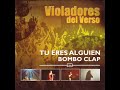 Violadores del Verso - Nada que Hacer