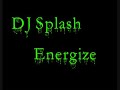 DJ Splash - Energize