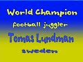 guinness world record holder soccer/football juggling 6