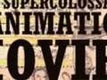 videos de Supercolossal animation movies! Commercial 1.