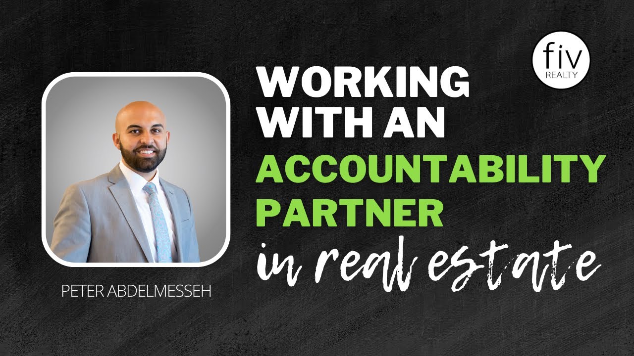 Working with Accountability Partner in Real Estate
