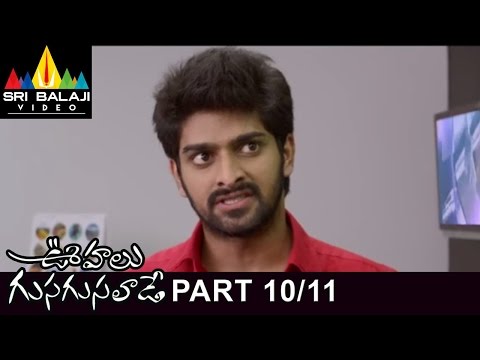 Oohalu Gusagusalade telugu Movie Part 10/11 | Naga Shaurya, Rashi Khanna | Sri Balaji Video