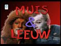 Muis &amp; Leeuw, gaan Bowlen
