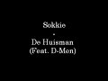 Sokkie - De Huisman (Feat  D-Men)