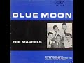 Blue Moon - The Marcels (1961)