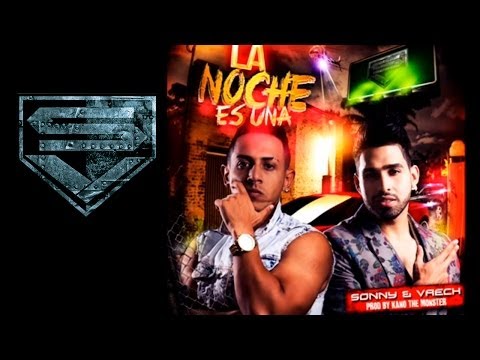 Sonny & Vaech  -  La Noche Es Una