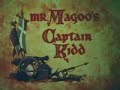 Mr. Magoo in Captain Kidd Part 1 of 4