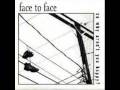 videos de Face to Face - Bottle Rockets