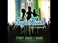 SugaRush Beat Company They Say I Said (from Greys Anatomy) SugaRush Beat Company They Say I Said (from Greys Anatomy)