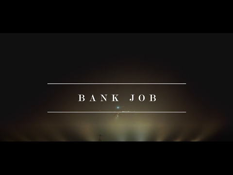 Bank Job Trailer