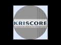 Kriscore - I really don't know you