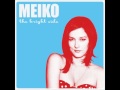 Meiko – When the Doors Close