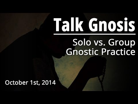 how to practice gnosticism