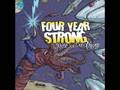 Four Year Strong Bada Bing Wit' A Pipe Official Music Video and Lyrics