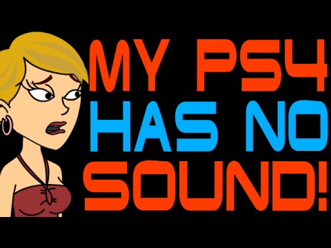 My PS4 Has No Sound!
