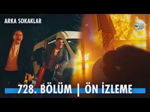 Arka Sokaklar 728. Bölüm Ön İzleme                                                                                                                                                                                                                        