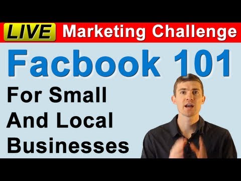 Watch 'Intro Facebook Marketing For Small and Local Business - Live Marketing Challenge #5'