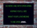 OPEN ARMS