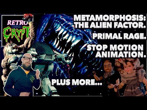Metamorphosis: The Alien Factor/Primal Rage/Stop Motion Animation - Retro Media Crypt.