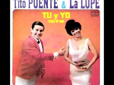 La Lupe Tribute - Tito Puente