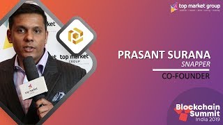 Prashant Surana - Co-Founder - Snapper at Blockchain Summit India 2019