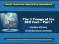 The 3 Prongs of the SEO Fork - Part 1