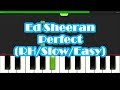 Ed Sheeran Perfect Right Hand Slow Easy Piano Tuto