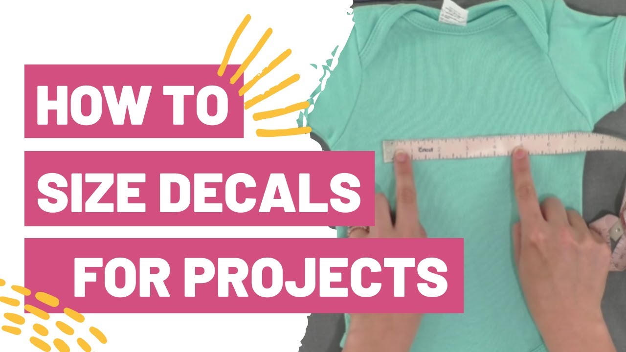 Decal Sizing Tips How To Size Decals For Projects Makers Gonna Learn