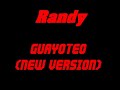 Randy - Guayeteo (New Version) Randy - Guayeteo (New Version)