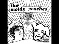 The Moldy Peaches - I Forgot The Moldy Peaches - I Forgot
