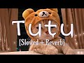 Download Alma Zarza Tutu Slowed Reverb Mp3 Song