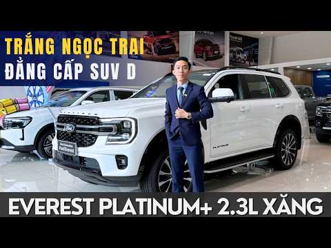 FORD EVEREST PLATINUM+ 2.3L: CHIẾC SUV HẠNG D ĐẲNG CẤP NHẤT HIỆN NAY - TRẮNG NGỌC TRAI ĐẸP XUẤT SẮC