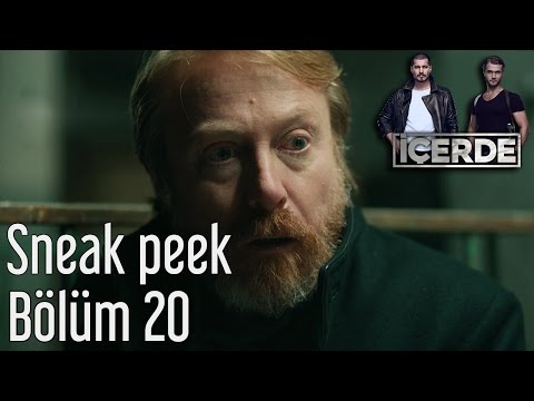 İçerde 20. Bölüm Sneak Peek                                                                                                                                                                                                                               