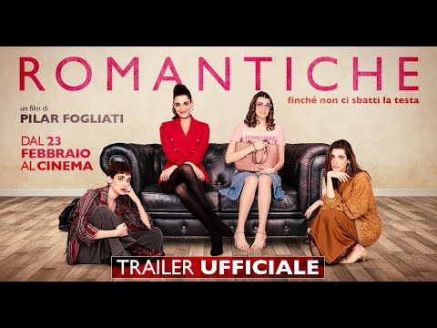 ROMANTICHE (2022) - Trailer ufficiale