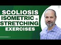 Scoliosis Isometric #038 Stretching exercises