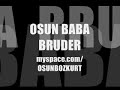 BRUDER - OSUN BABA BRUDER - OSUN BABA