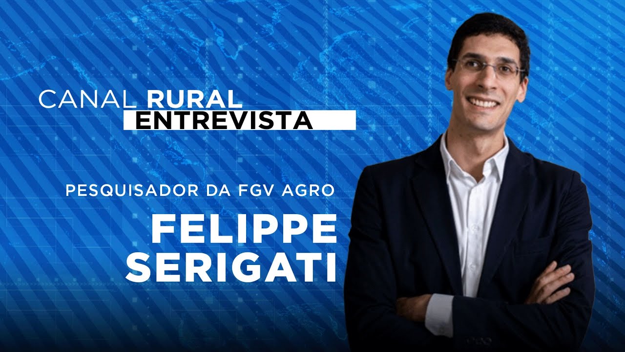 Canal Rural Entrevista | Felippe Serigati, pesquisador da FGV Agro