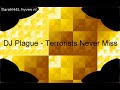 DJ Plague - Terrorists Never Miss