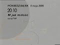 Program dnia TVP2 z maja 2006 i zakończenie emisji