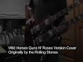 wild horses / guns n roses version cover