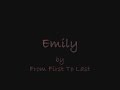 From First To Last: Emily