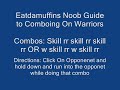 learn how to combo properly shows just a basic combo but i own so much with it =d