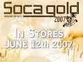 soca gold 2007 trailer